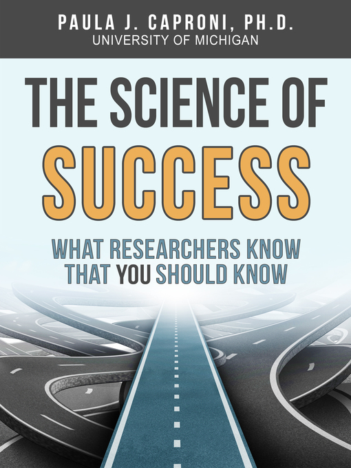Title details for The Science of Success by Paula J. Caproni - Available